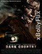 Dark Country (2009) Dual Audio [Hindi-English] Hollywood Hindi Dubbed Movies Download